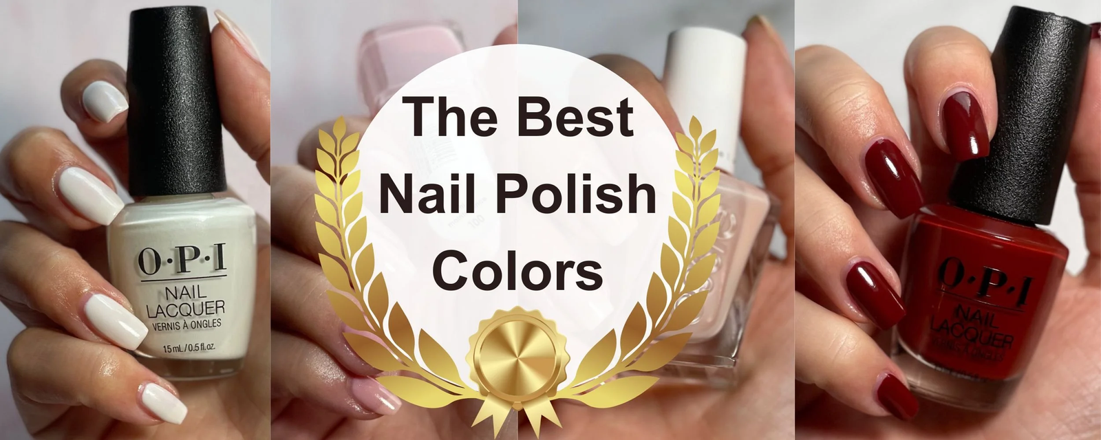 The 07 Most Popular OPI Nail Colors Of All Time