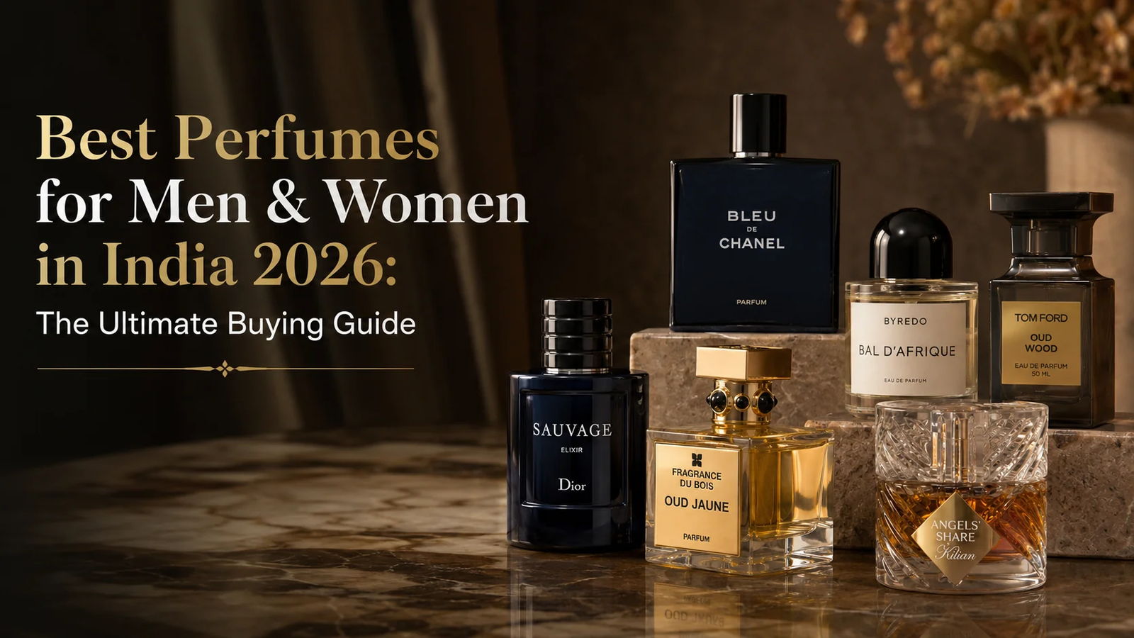 Best Perfumes 2026: Trending Fragrances, Popular Scents & Long-Lasting Picks